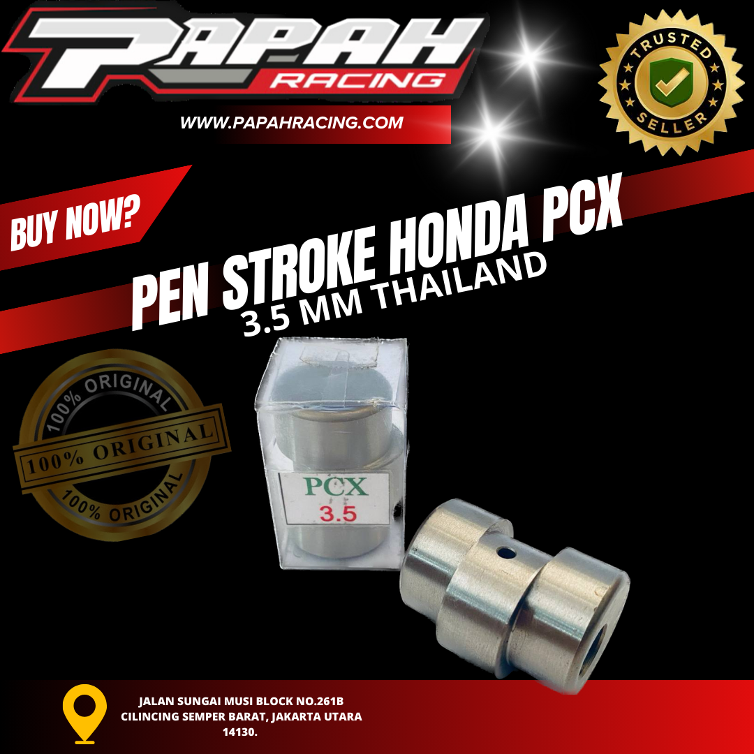PEN STROKE HONDA PCX 3.5MM THAILAND